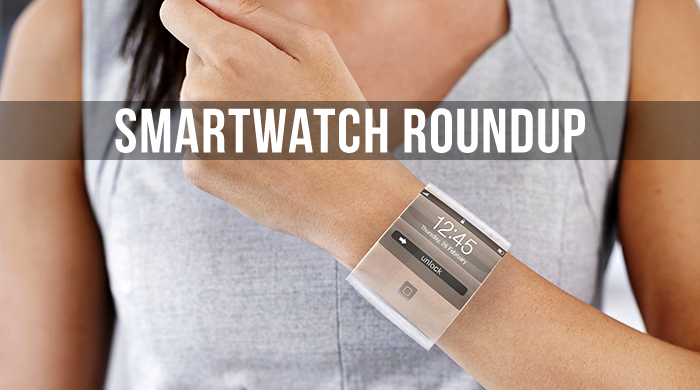 Smartwatch Roundup