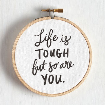 Life is tough but so are you hoop wall art