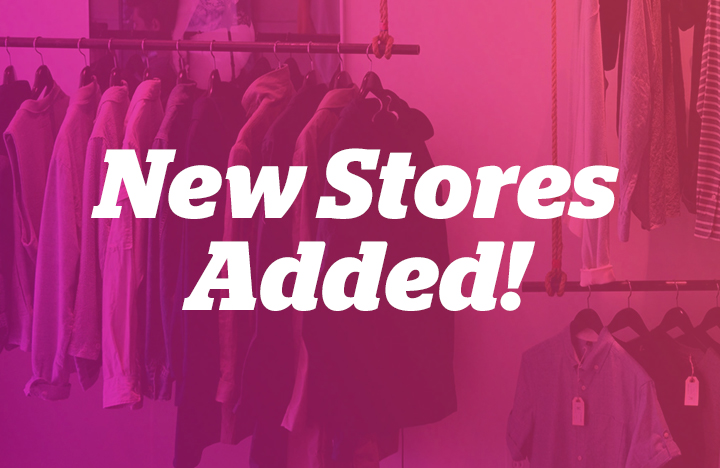 #ICYMI: Newly Added Stores