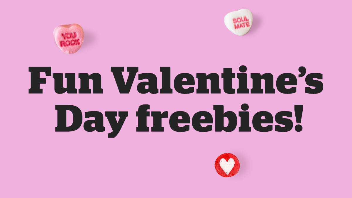 Fun Valentine's Day freebies