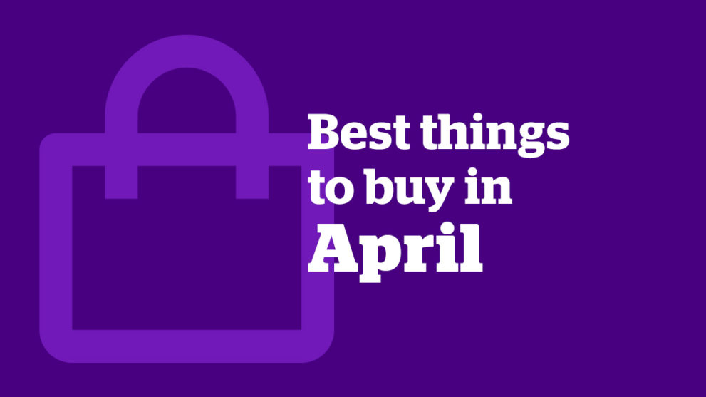 The 5 Best Things to Buy in April