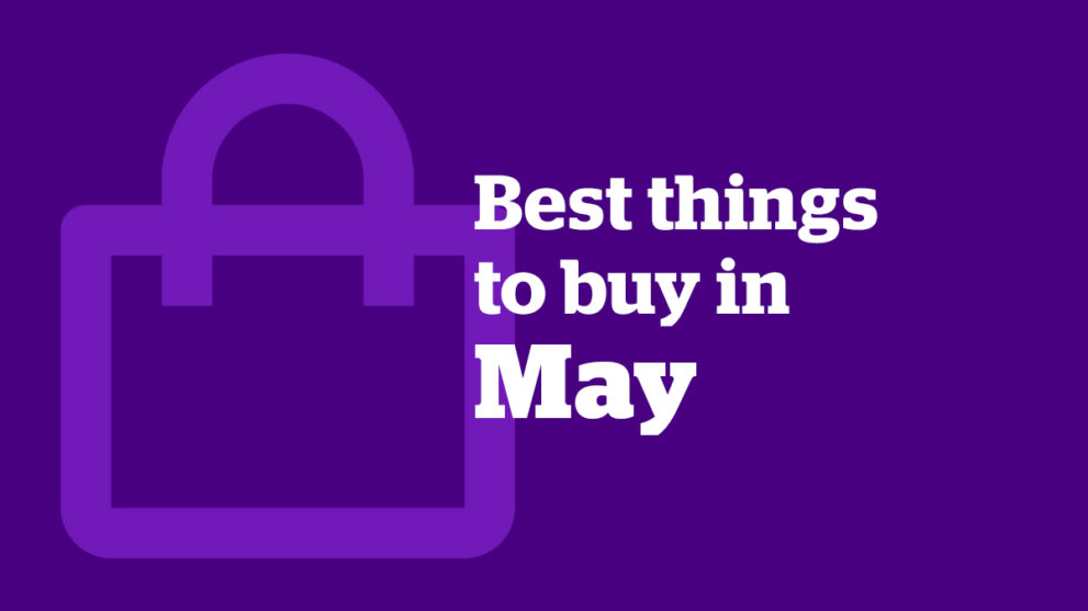 The Best Things to Buy in May 2021