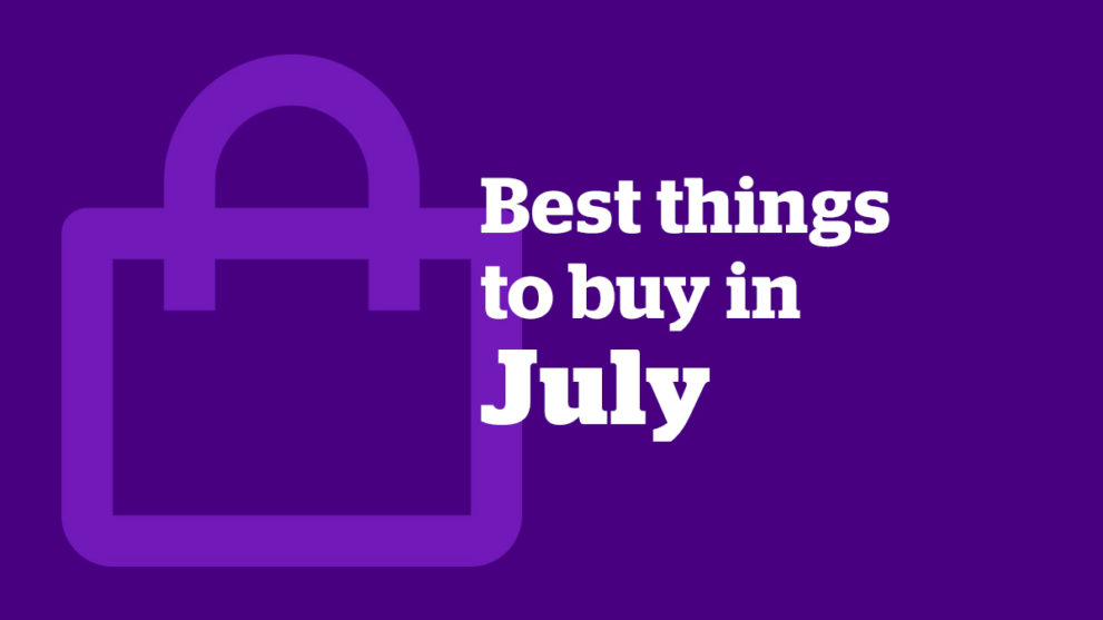 The 6 Best Things to Buy in July 2021