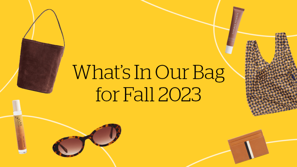 What’s In Our Bag for Fall 2023