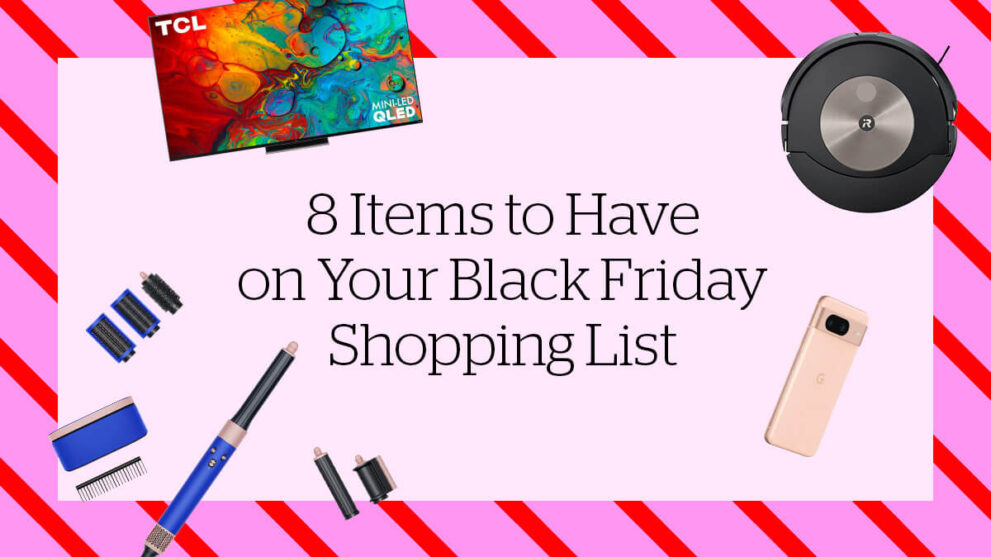 8 Items to Have on Your Black Friday 2023 Shopping List