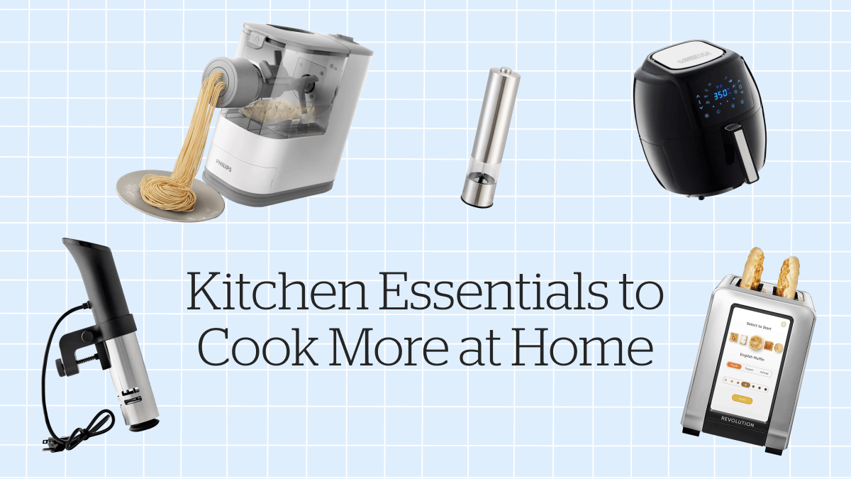 Kitchen Essentials to Cook More At Home
